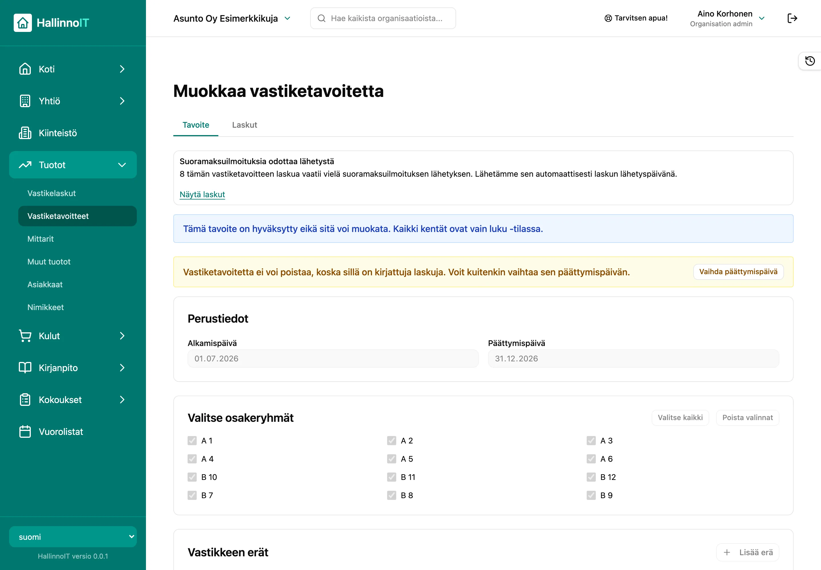 Vastiketavoitteen muokkausnäkymä: kausi, valitut osakeryhmät ja vastikkeen erät